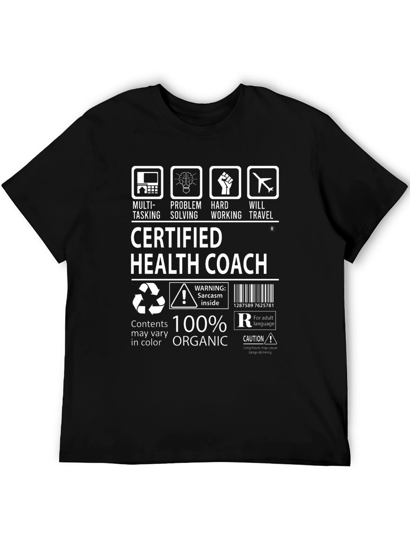 Certified Health Coach 100% Organic T-Shirt
