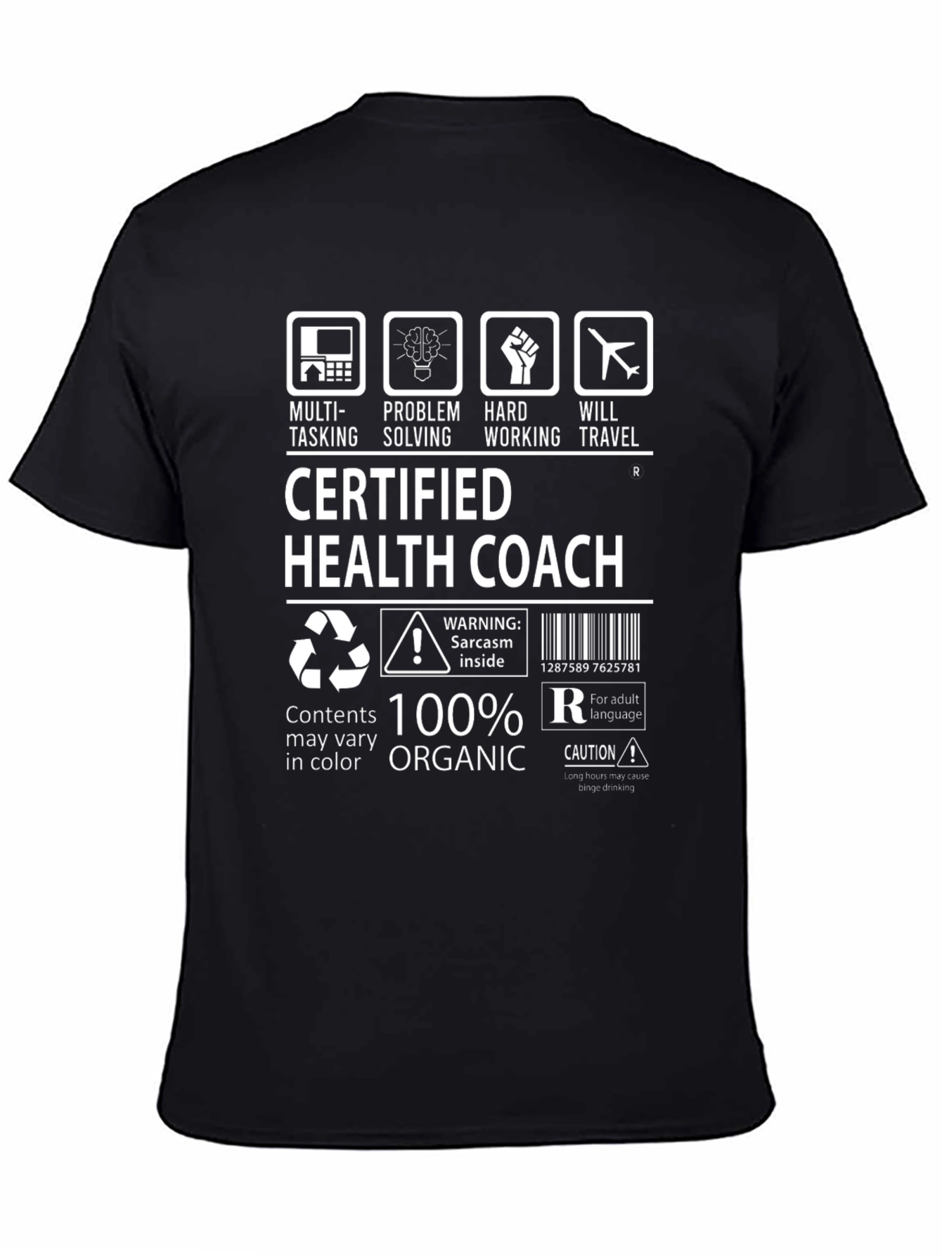 Certified Health Coach 100% Organic T-Shirt