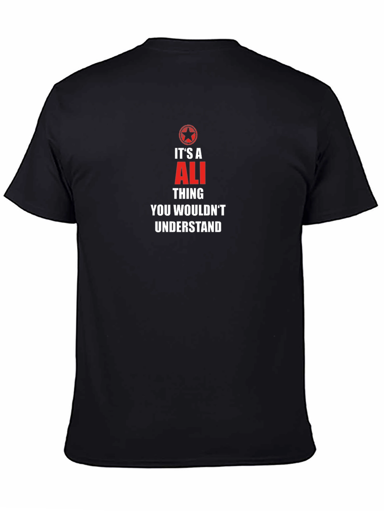 Its a Ali Thing - Novelty Graphic T-Shirt