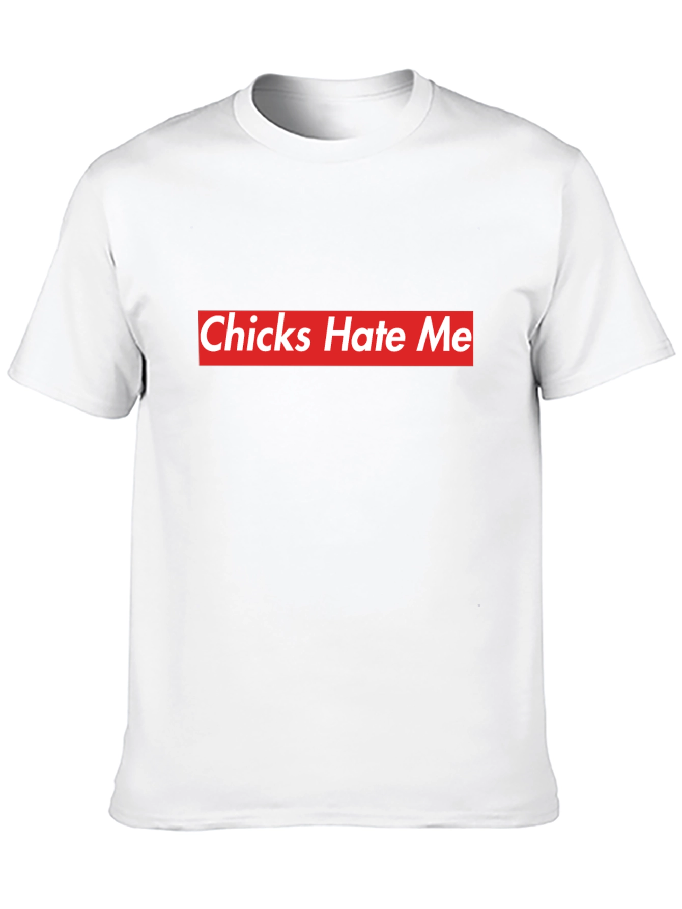 Chicks Hate Me Black Tee - Bold Statement Style