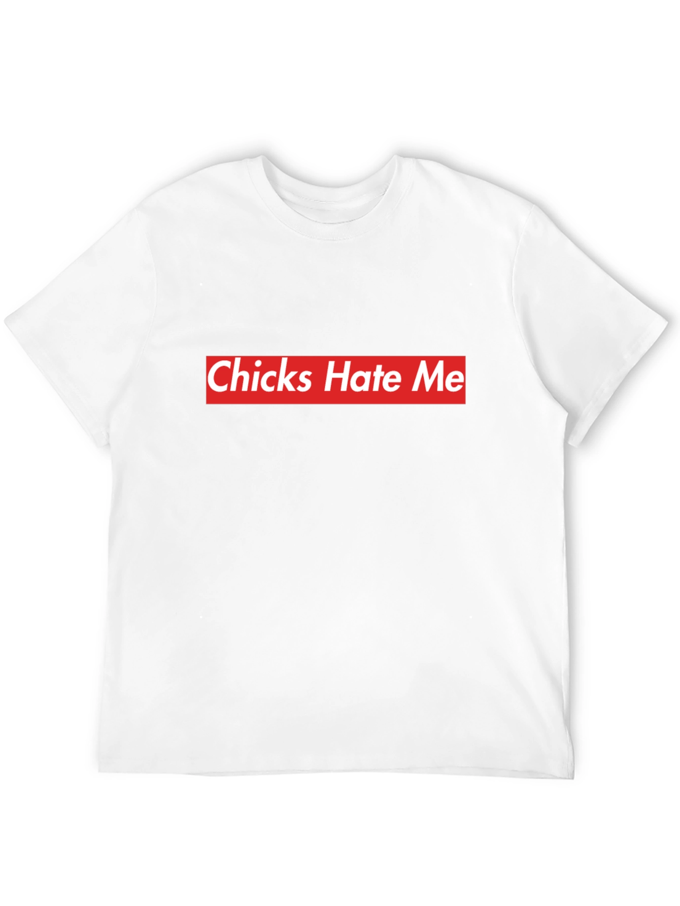 Chicks Hate Me Black Tee - Bold Statement Style