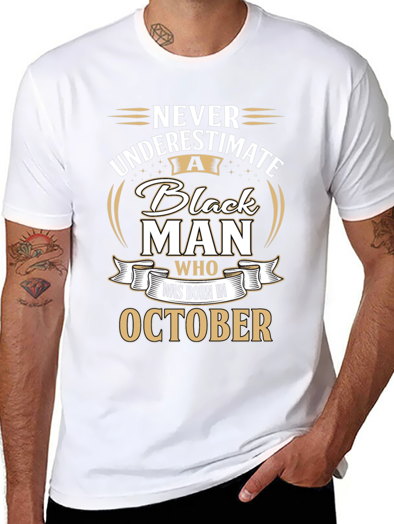 Never Underestimate Black Man Born in October T-Shirt