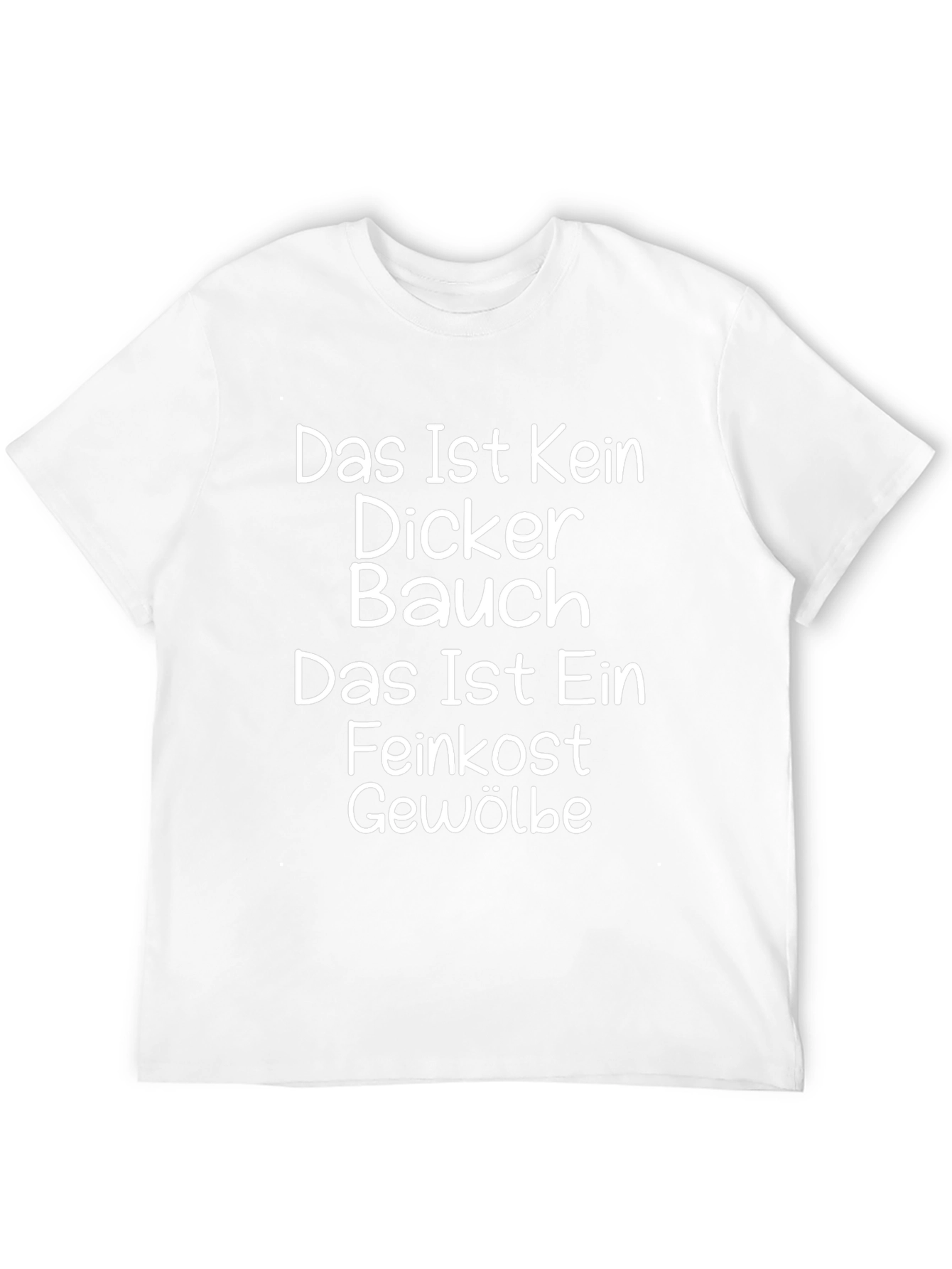 Funny German Das Ist Kein Dicker Bauch T-Shirt