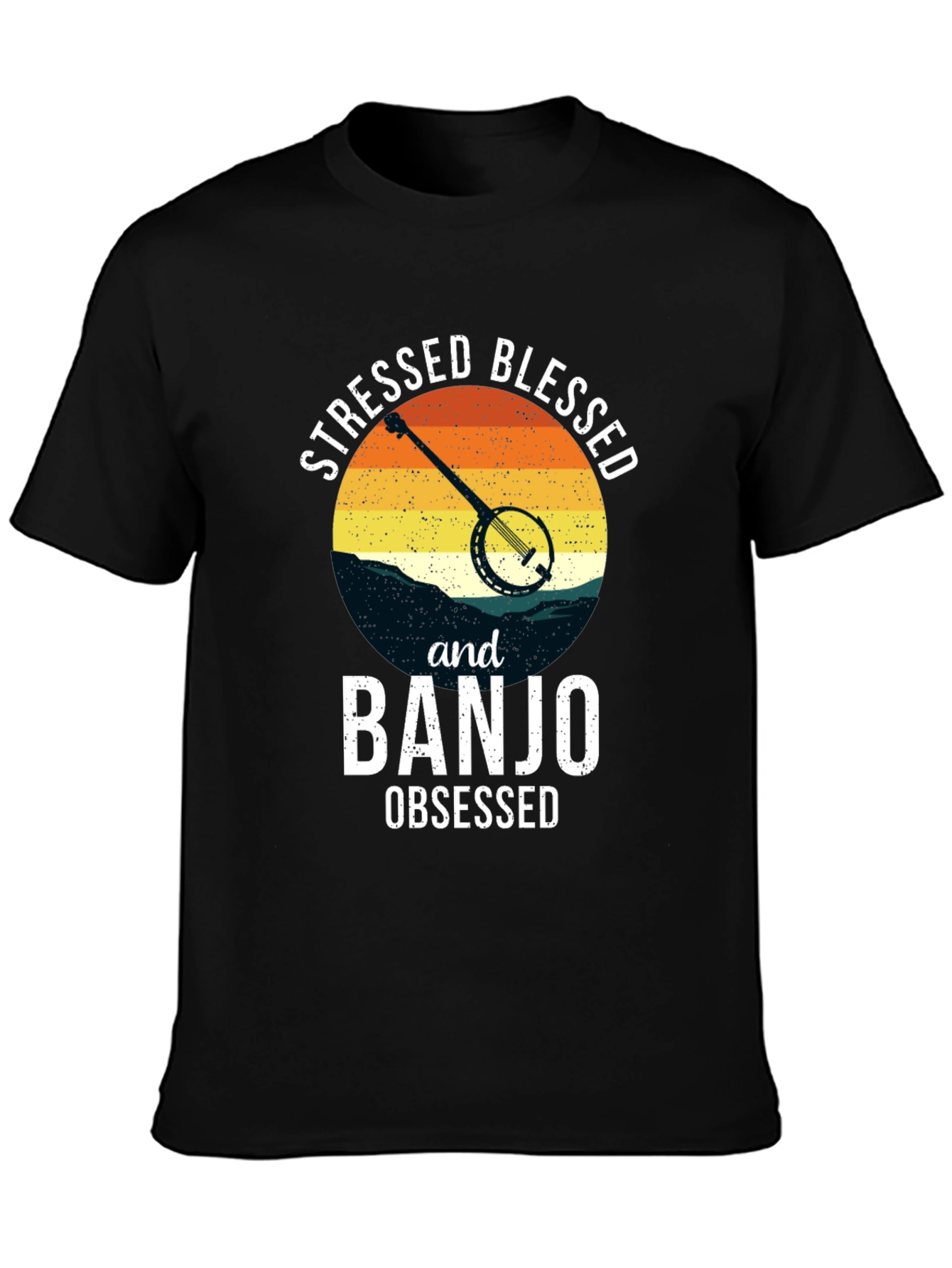 Stressed Blessed Banjo Obsessed Black Tee
