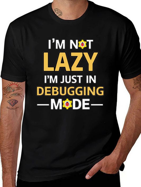 Debugging Mode T-Shirt - Funny Programmer Tee
