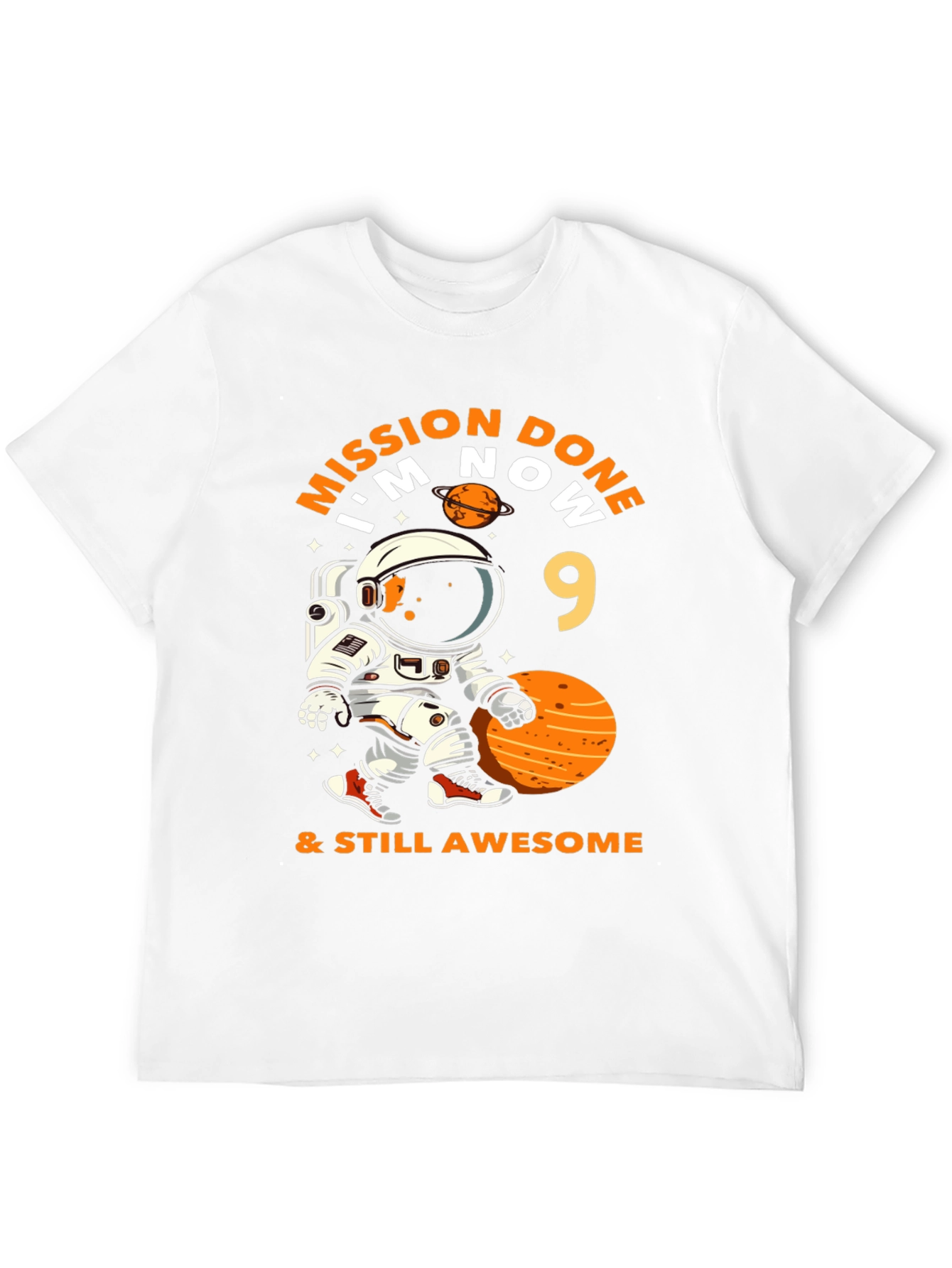 Mission Done Im Now 9 & Still Awesome T-Shirt
