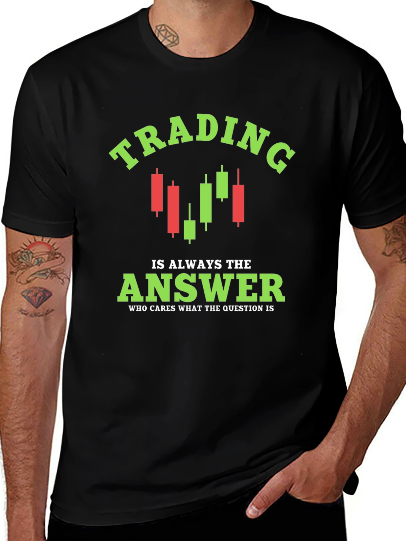 Trading is Always the Answer T-Shirt