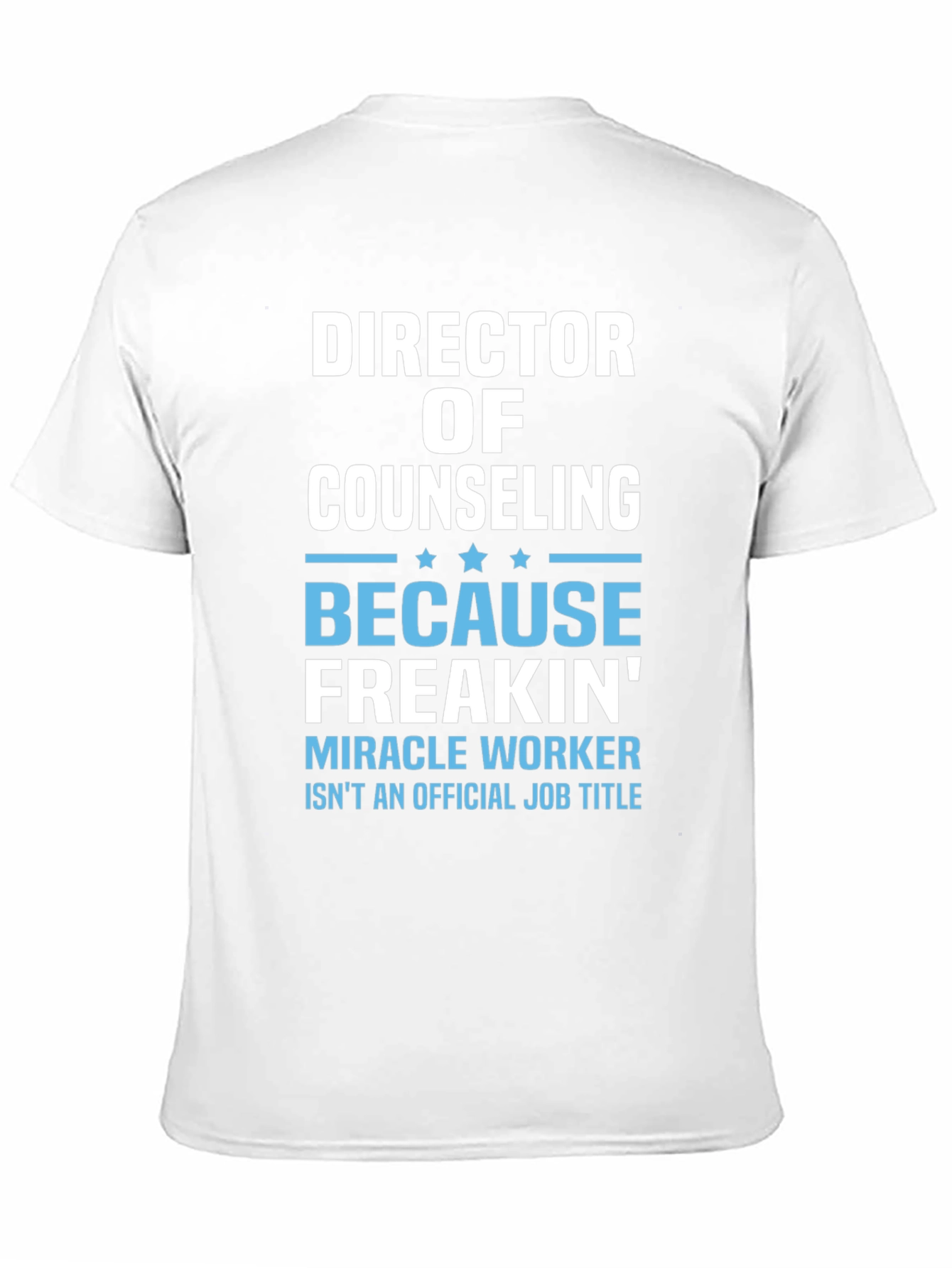 Director of Counseling Funny T-Shirt