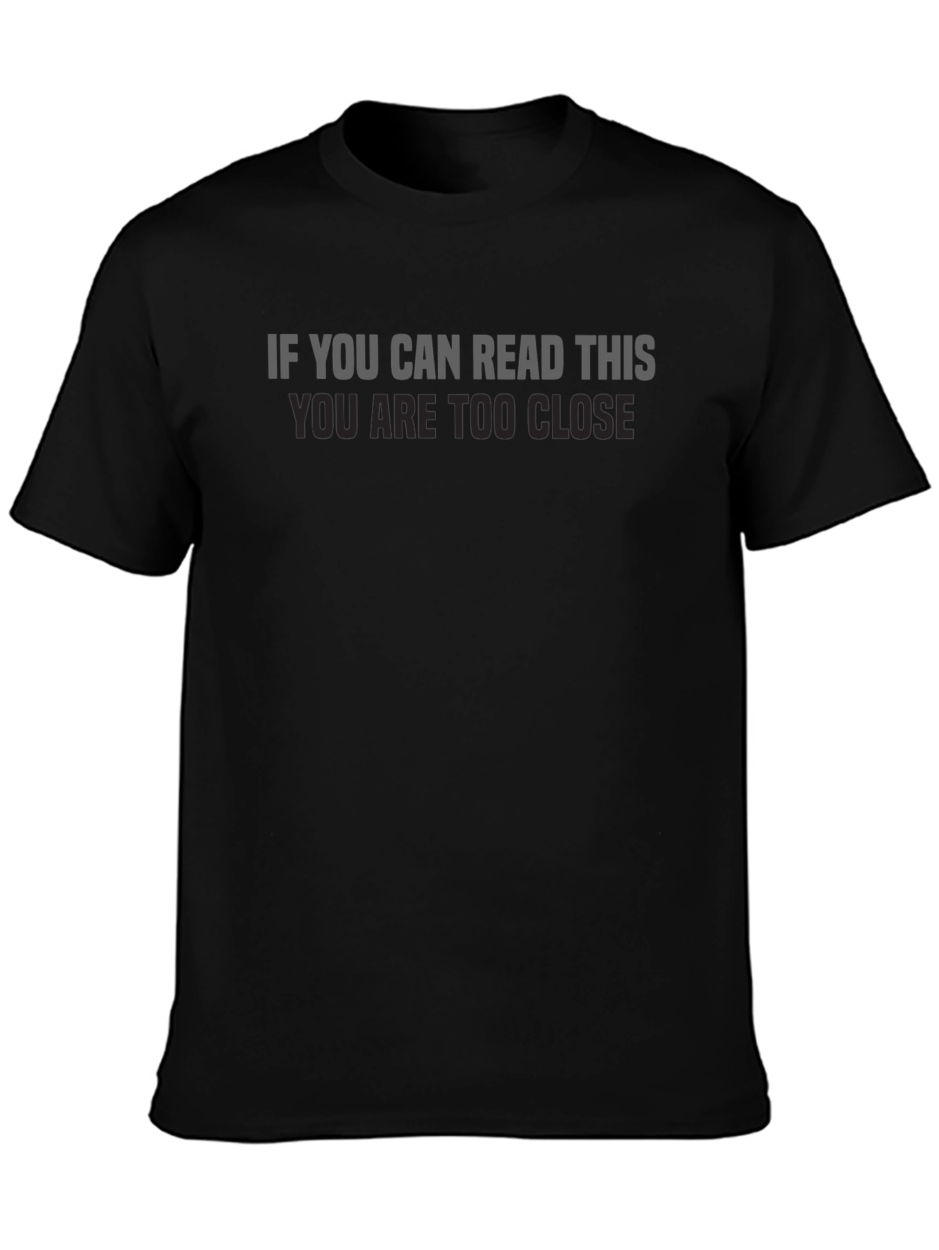 Funny If You Can Read This Graphic Tee