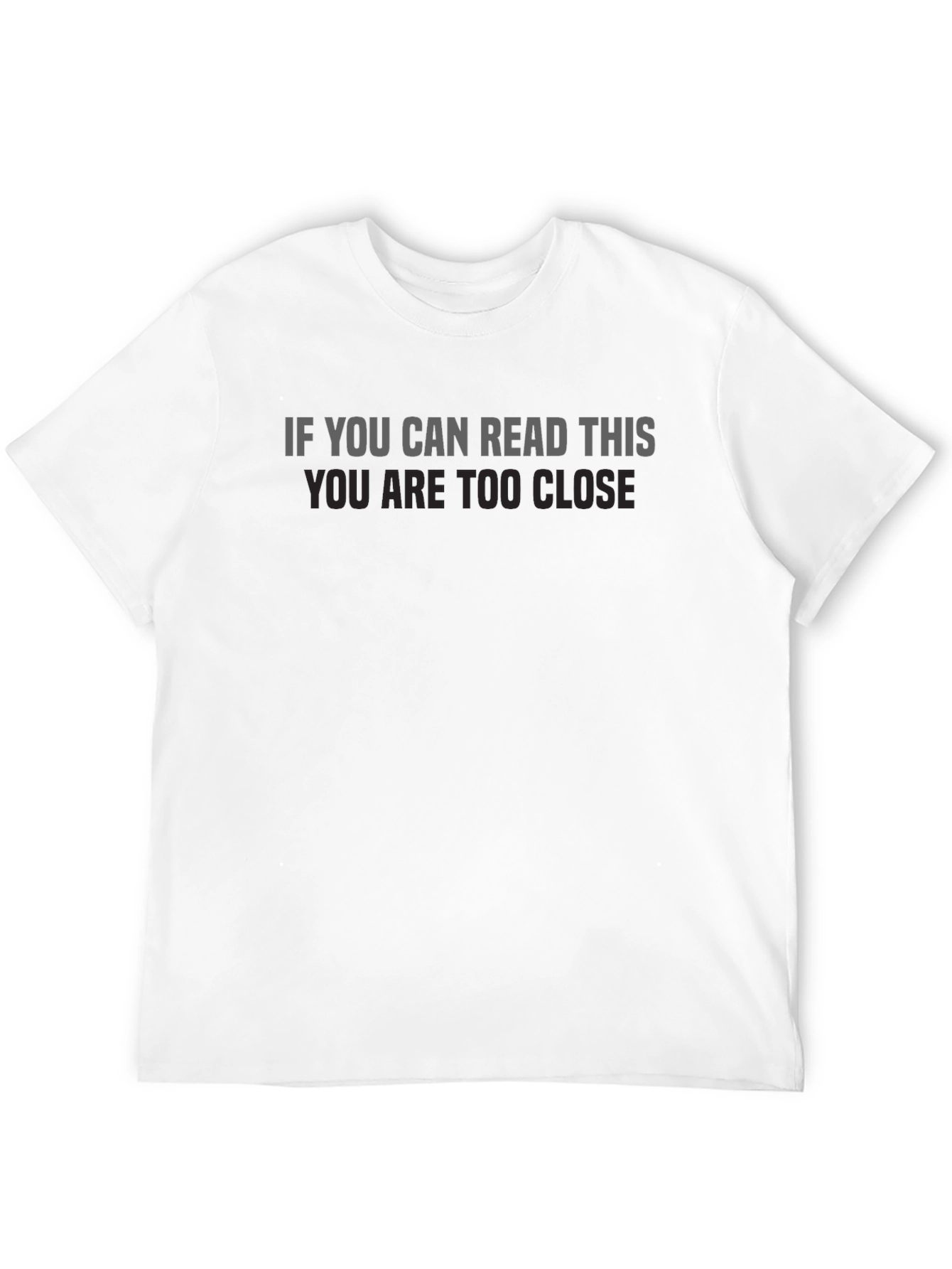 Funny If You Can Read This Graphic Tee
