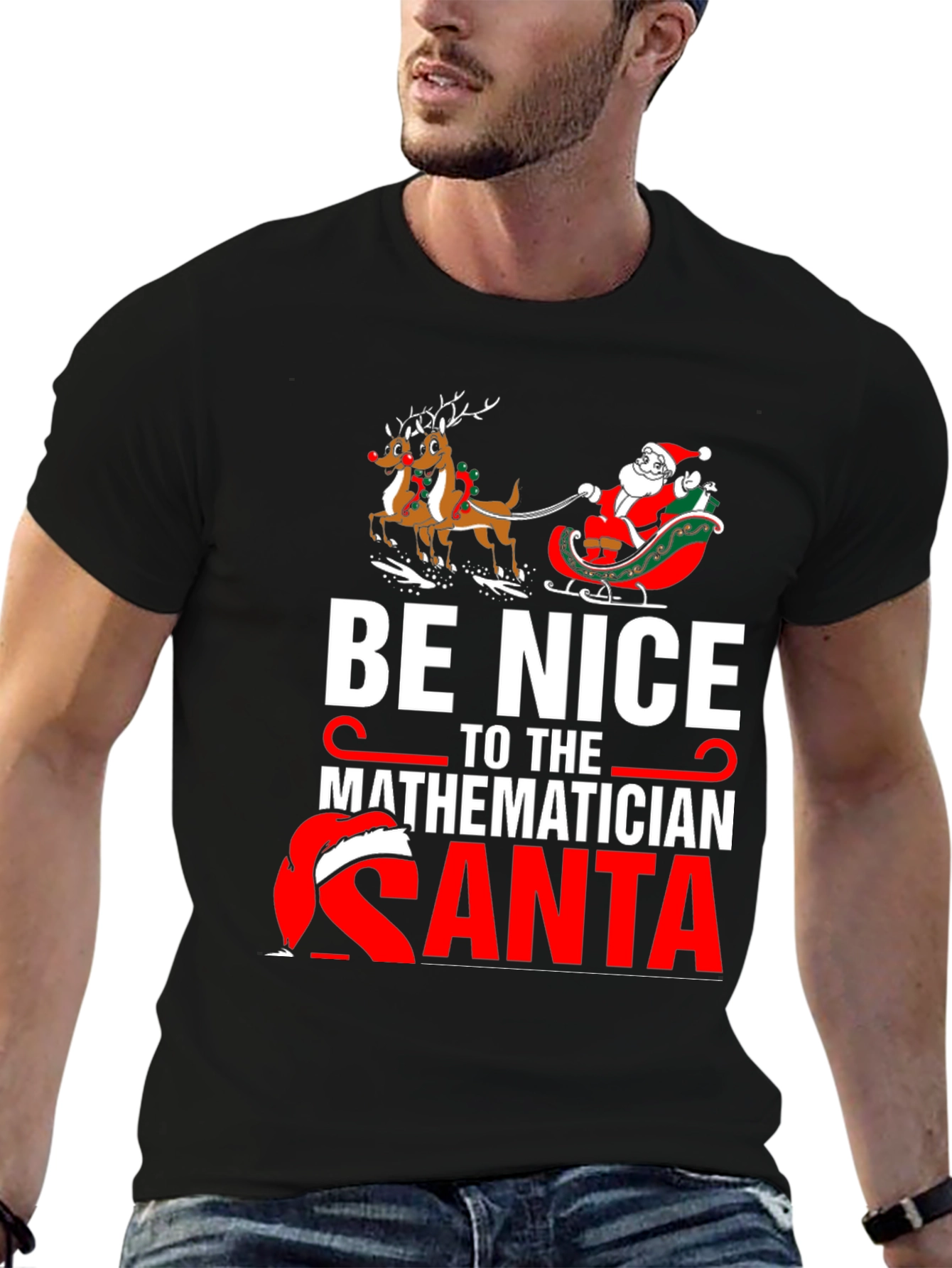 Be Nice to the Mathematician Santa T-Shirt