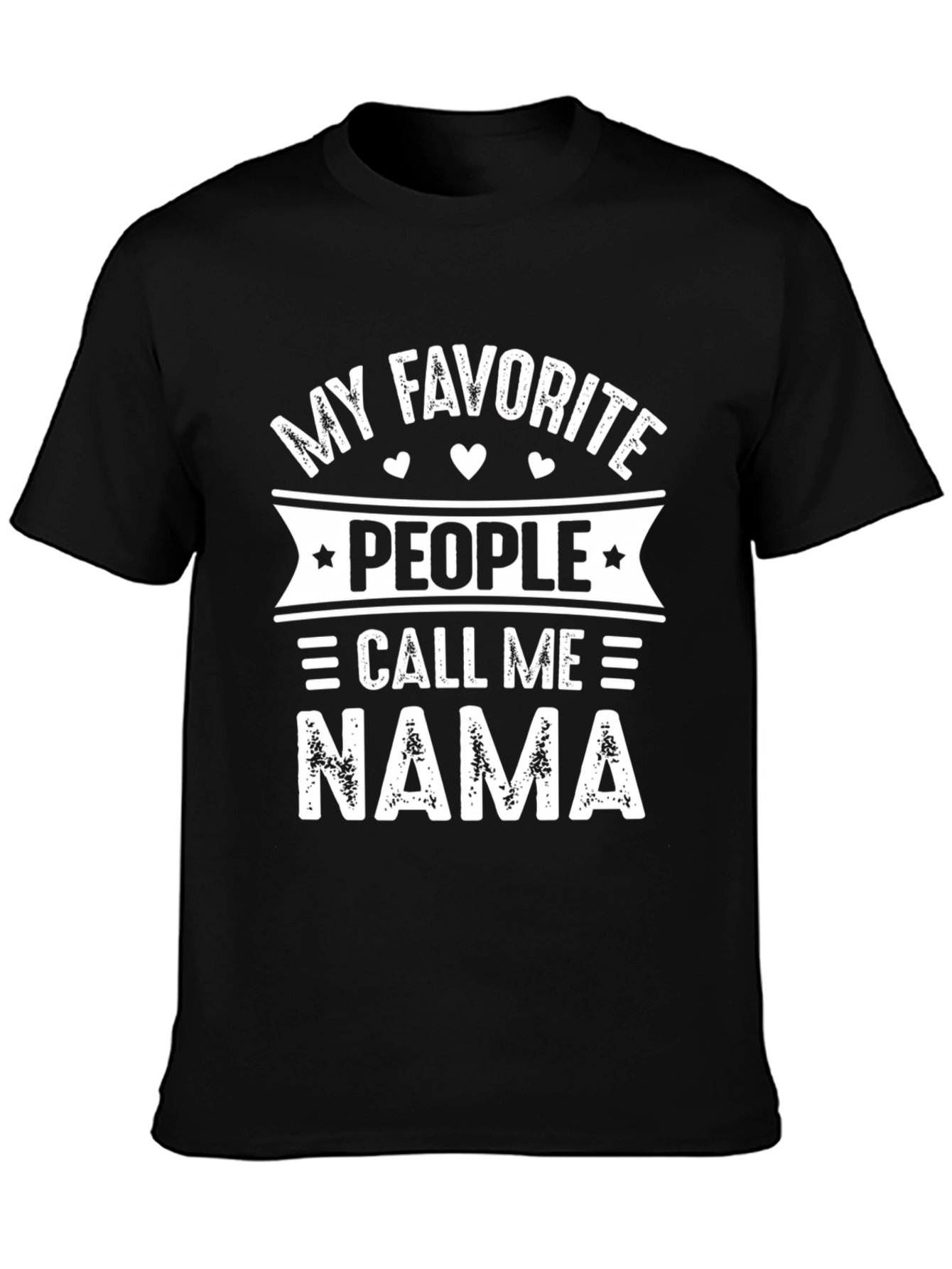My Favorite People Call Me Nama T-Shirt