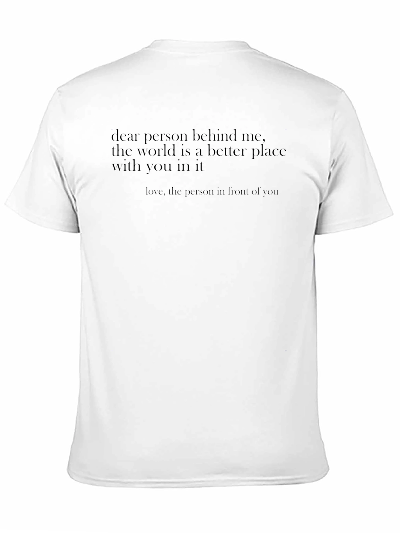 Dear Person Behind Me Graphic Tee - Black