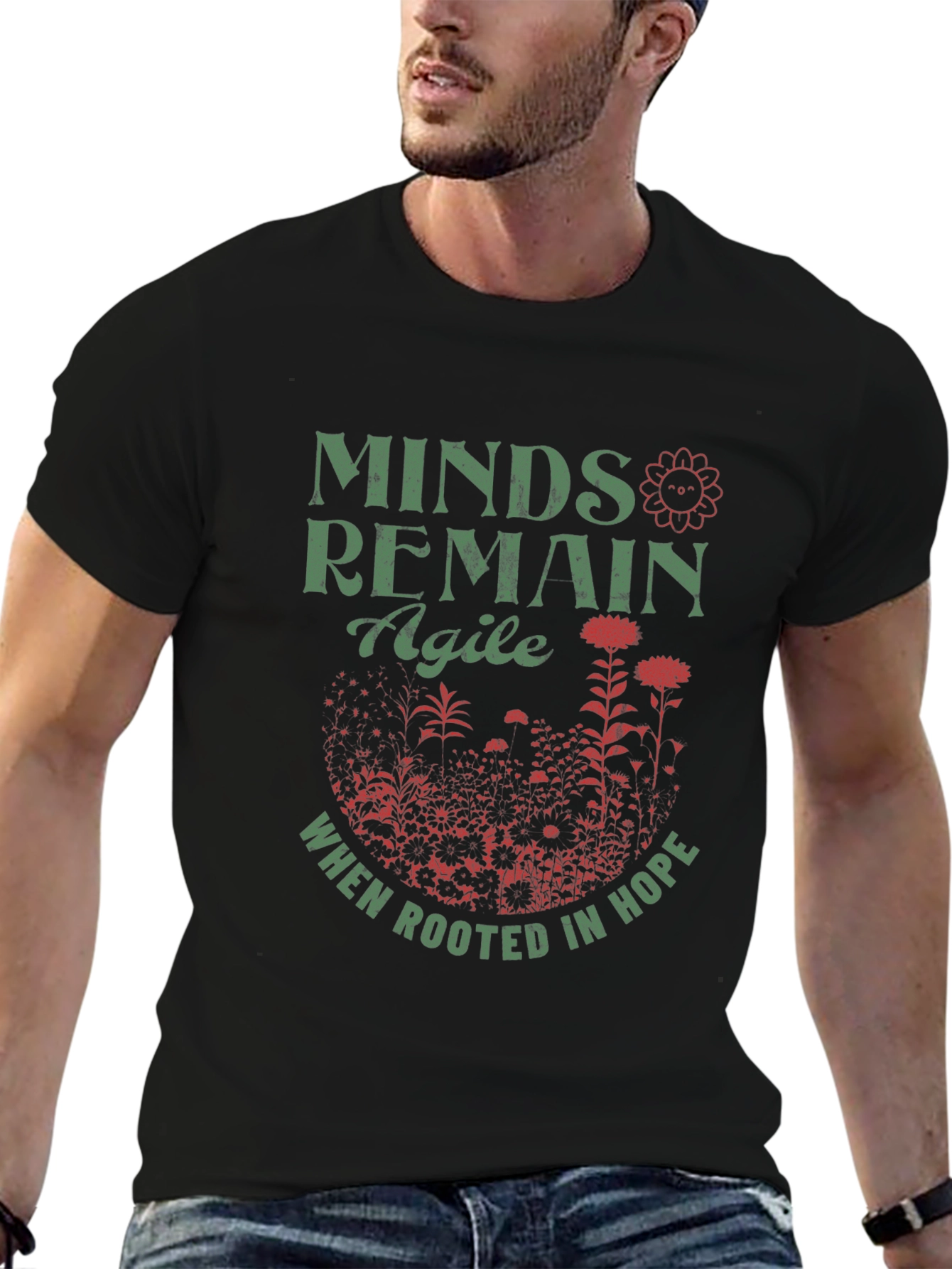 Minds Remain Agile T-Shirt: Rooted in Hope Design
