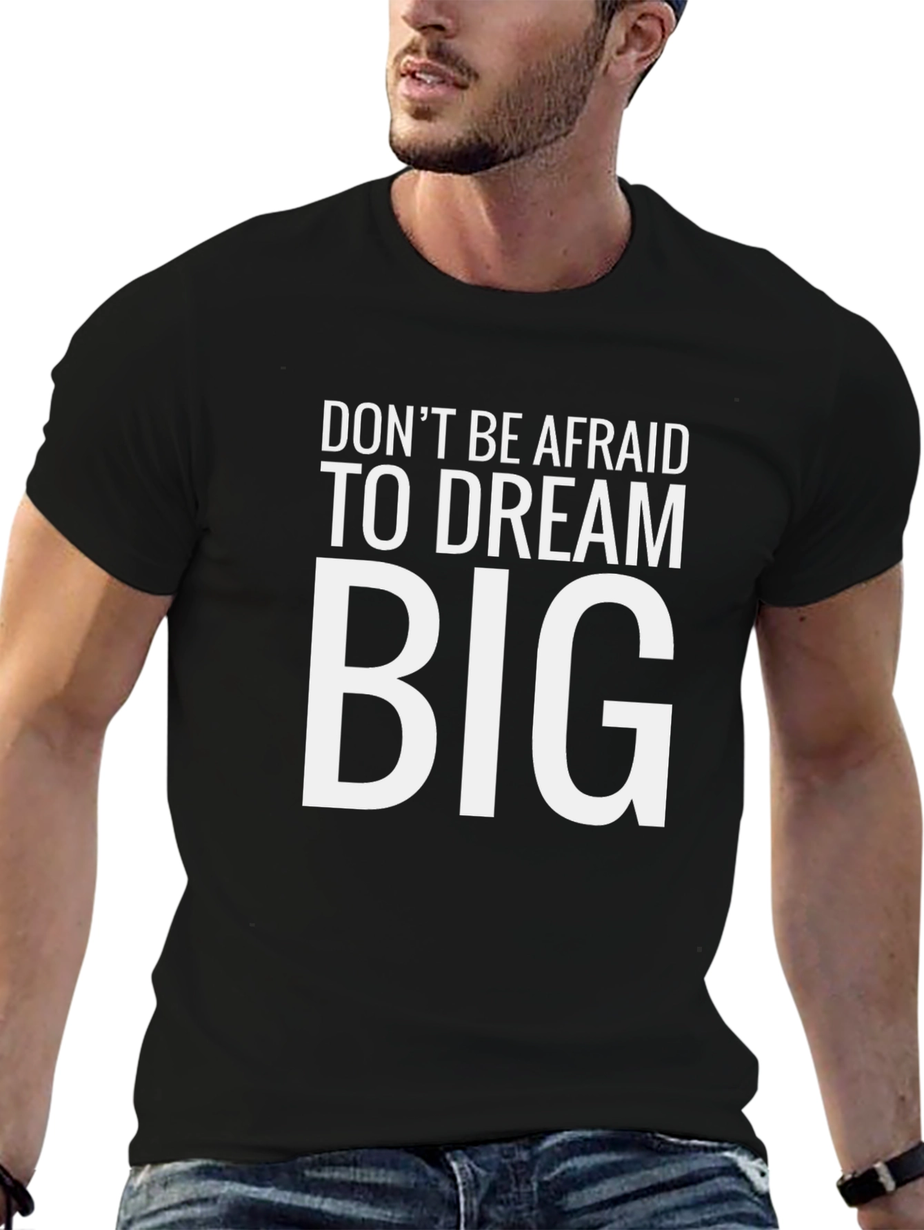 Dream Big Graphic Tee - Motivational T-Shirt