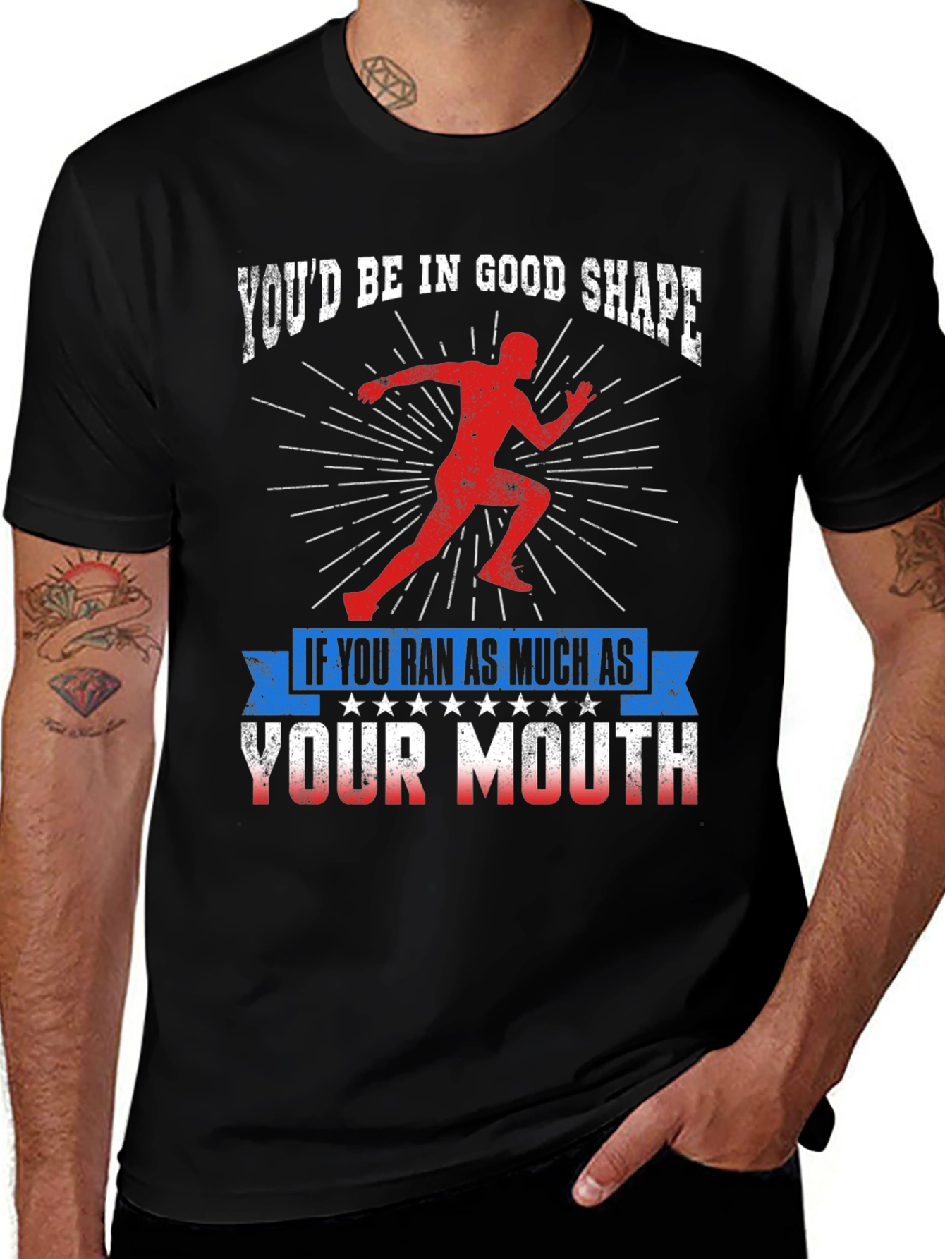 Funny Running T-Shirt: Youd Be In Good Shape