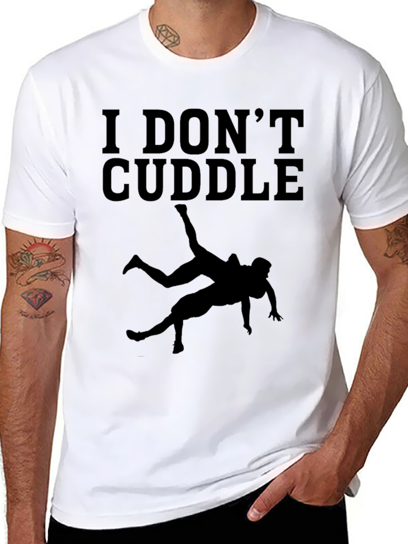 I DONT CUDDLE Wrestler T-Shirt - Funny Wrestling Tee