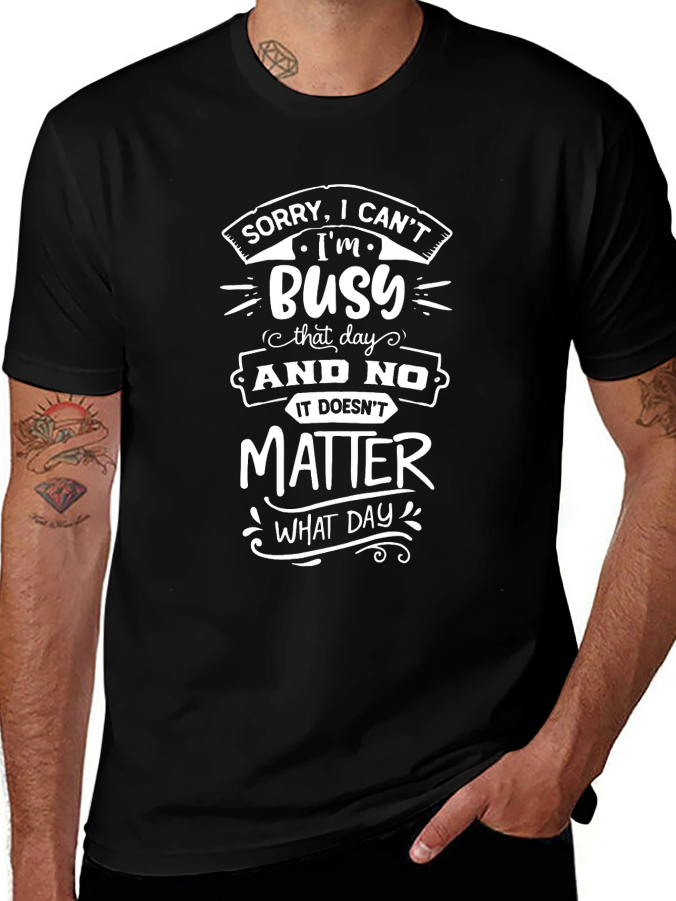 Busy Graphic T-Shirt - Funny Sarcastic Tee