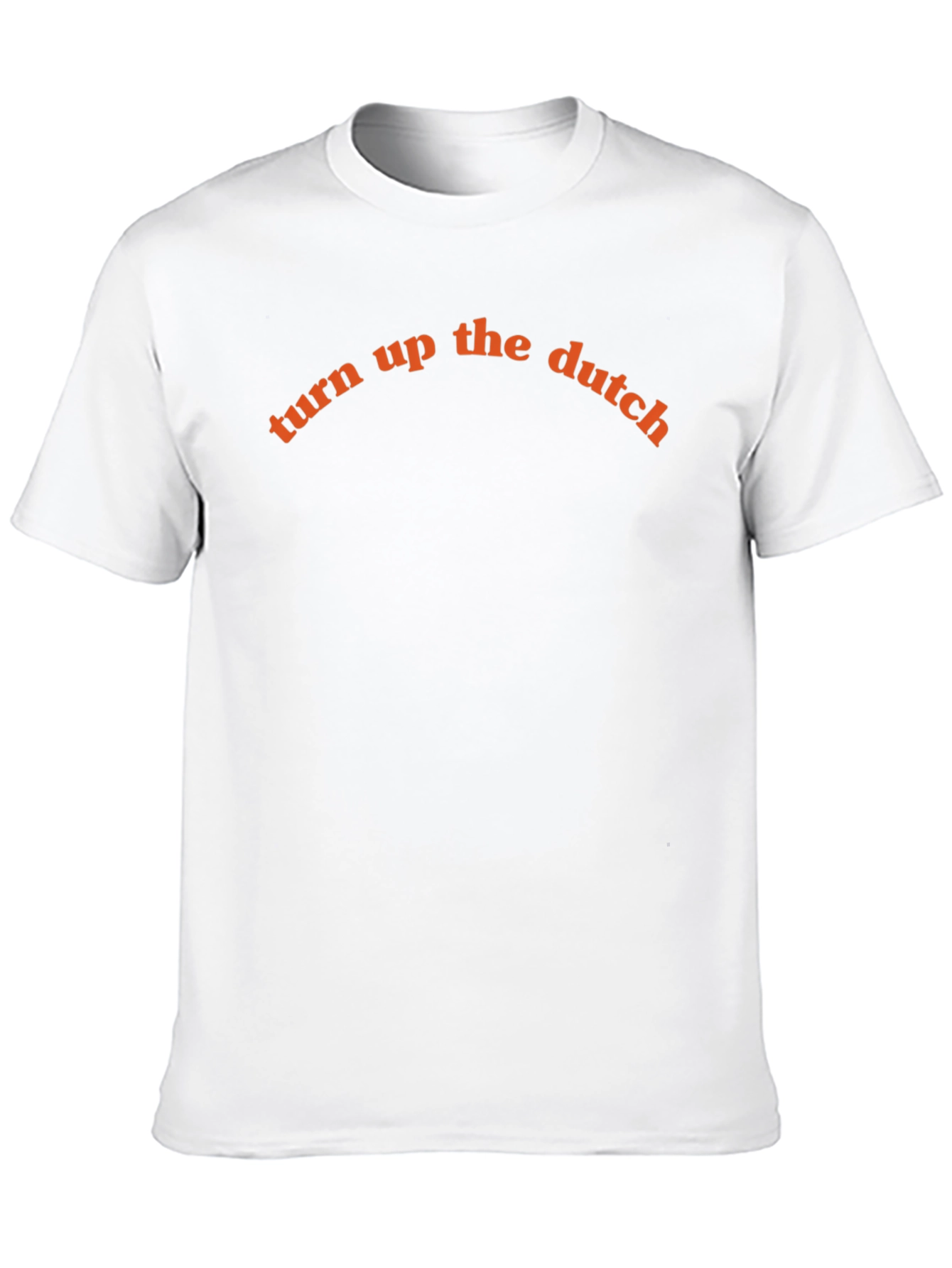 Turn Up The Dutch Graphic Tee