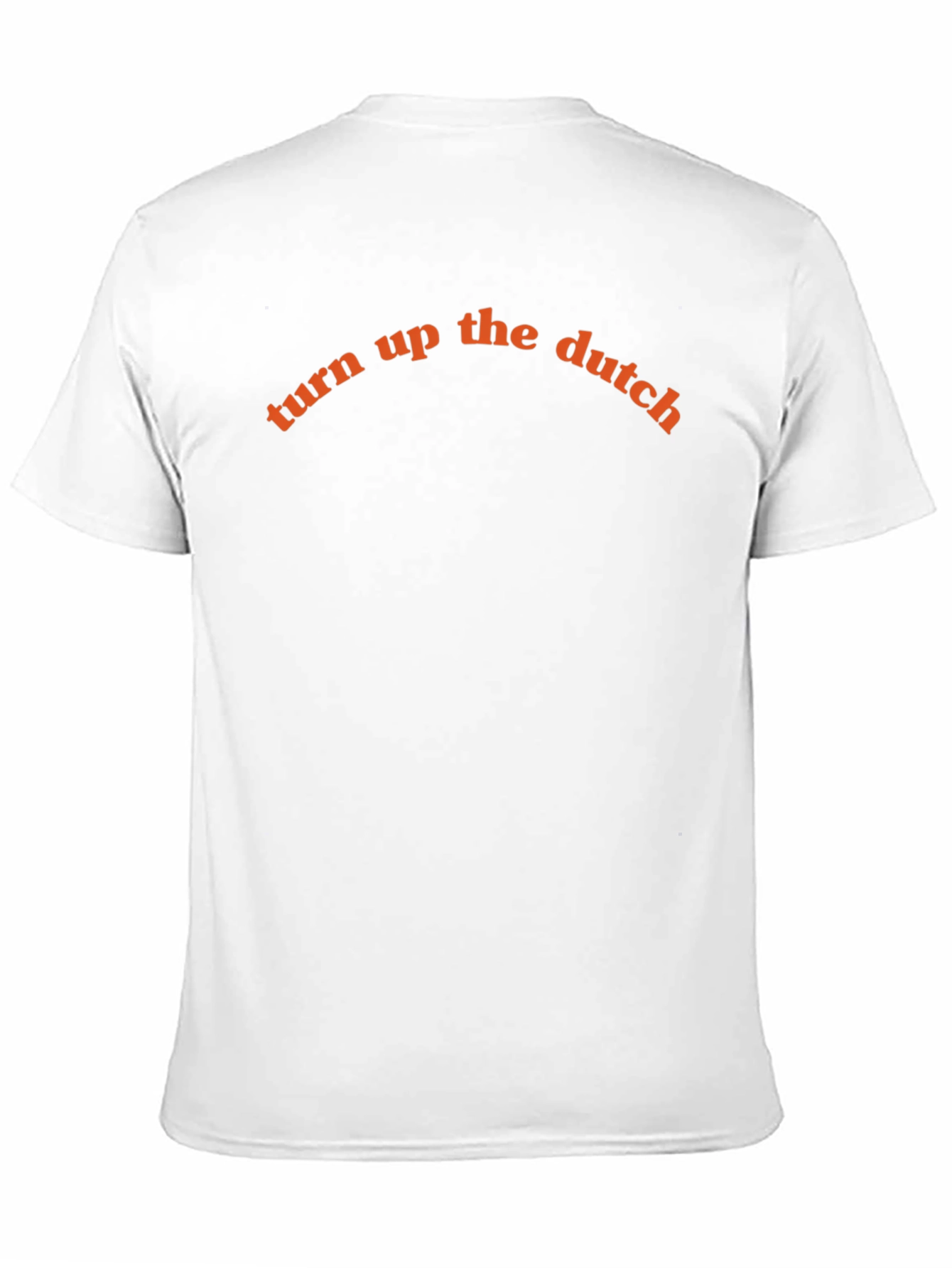 Turn Up The Dutch Graphic Tee