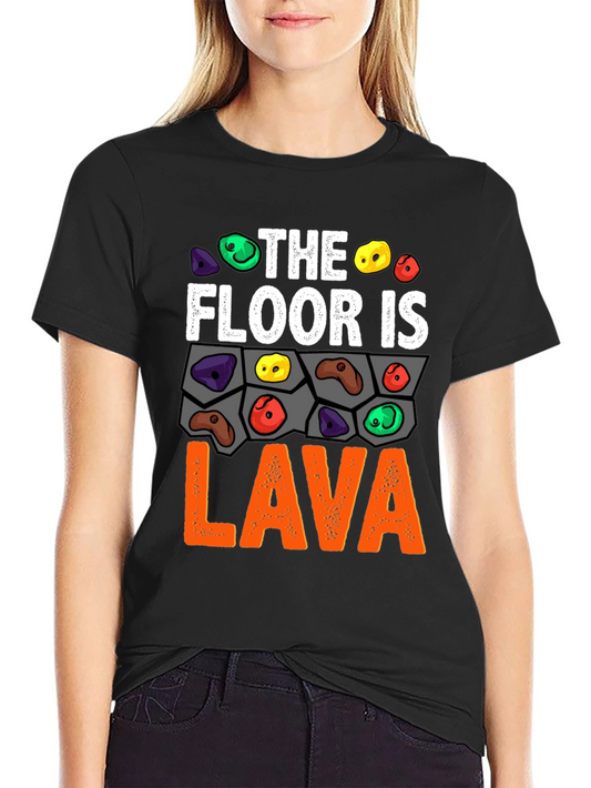 The Floor is Lava Climbing T-Shirt