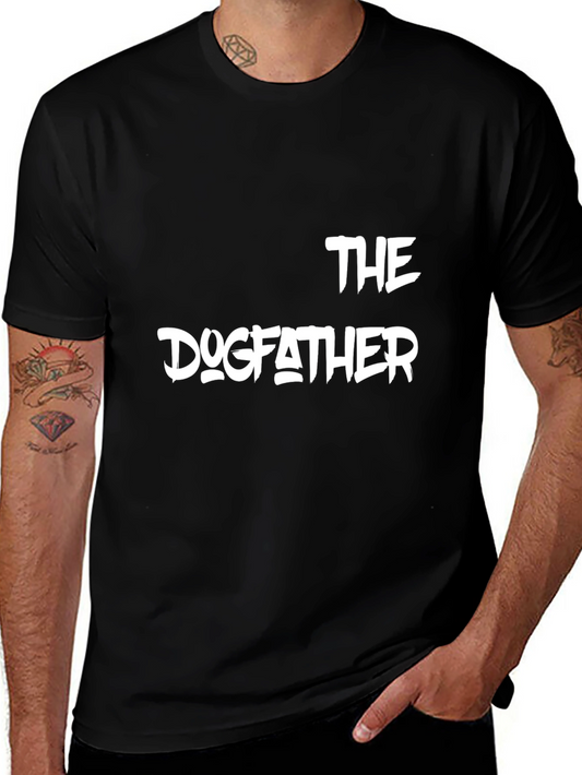 The Dogfather T-Shirt - Funny Dog Lover Gift