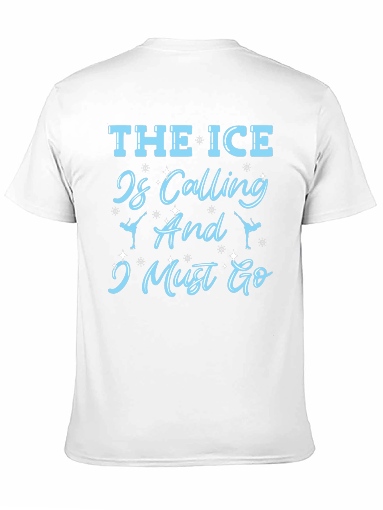 The Ice Is Calling Skater T-Shirt