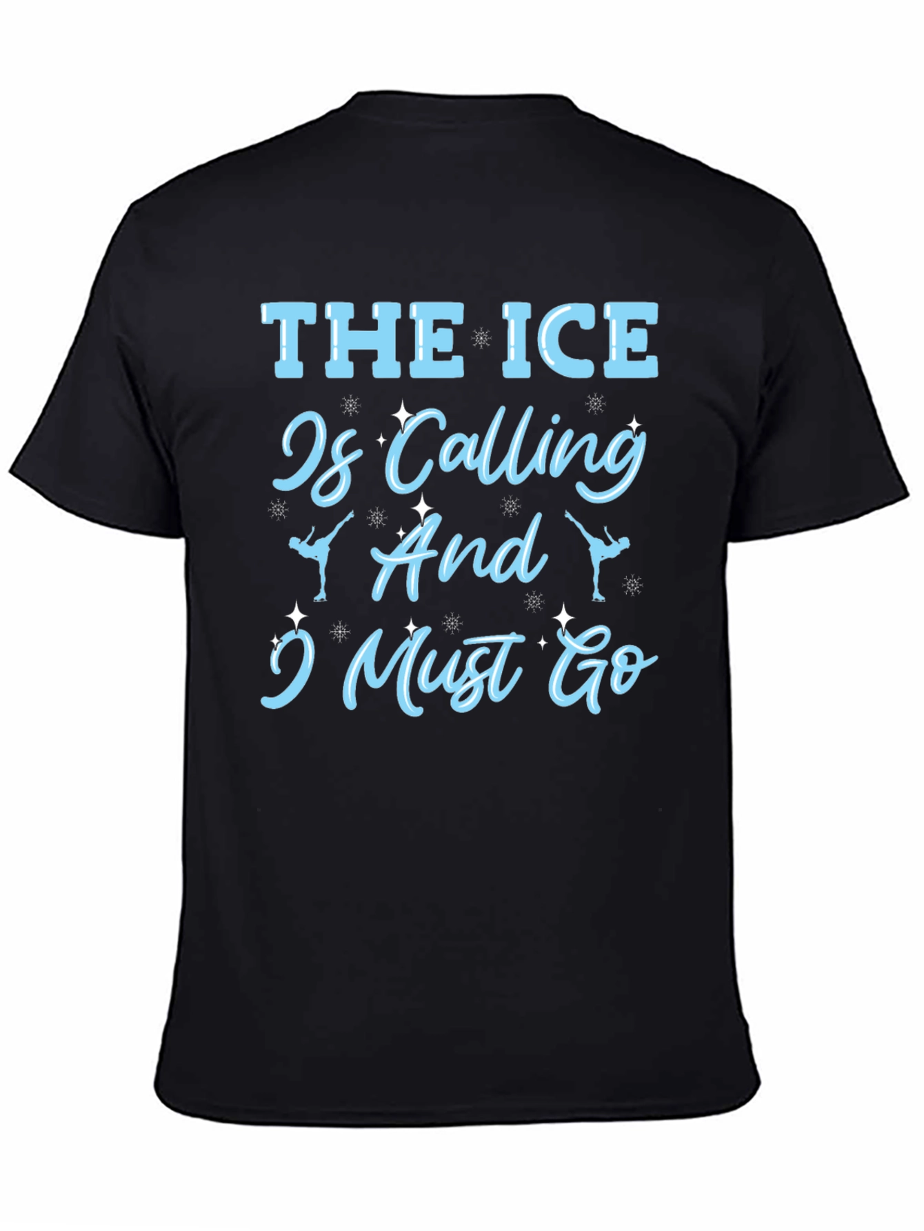 The Ice Is Calling Skater T-Shirt