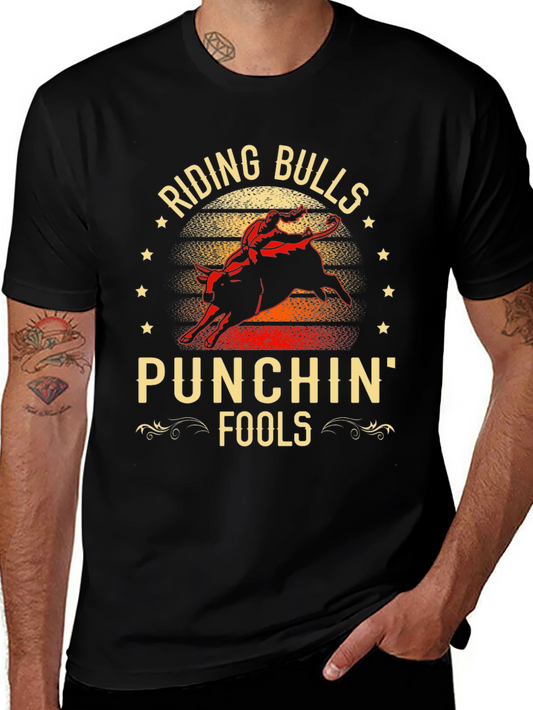 Riding Bulls & Punchin Fools Graphic T-Shirt
