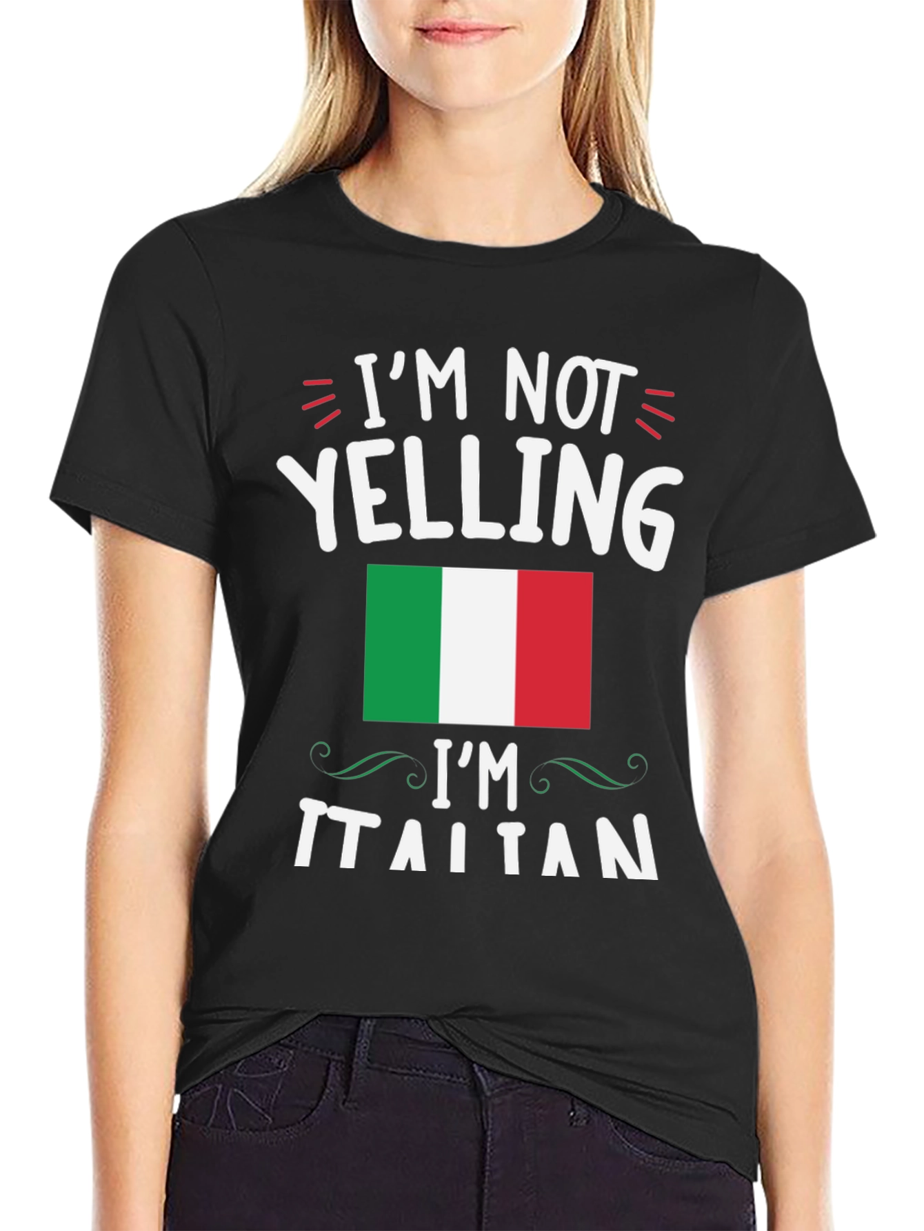 Im Not Yelling Im Italian T-Shirt