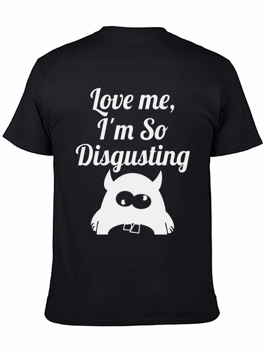 Love Me Im So Disgusting Monster Graphic Black T-Shirt