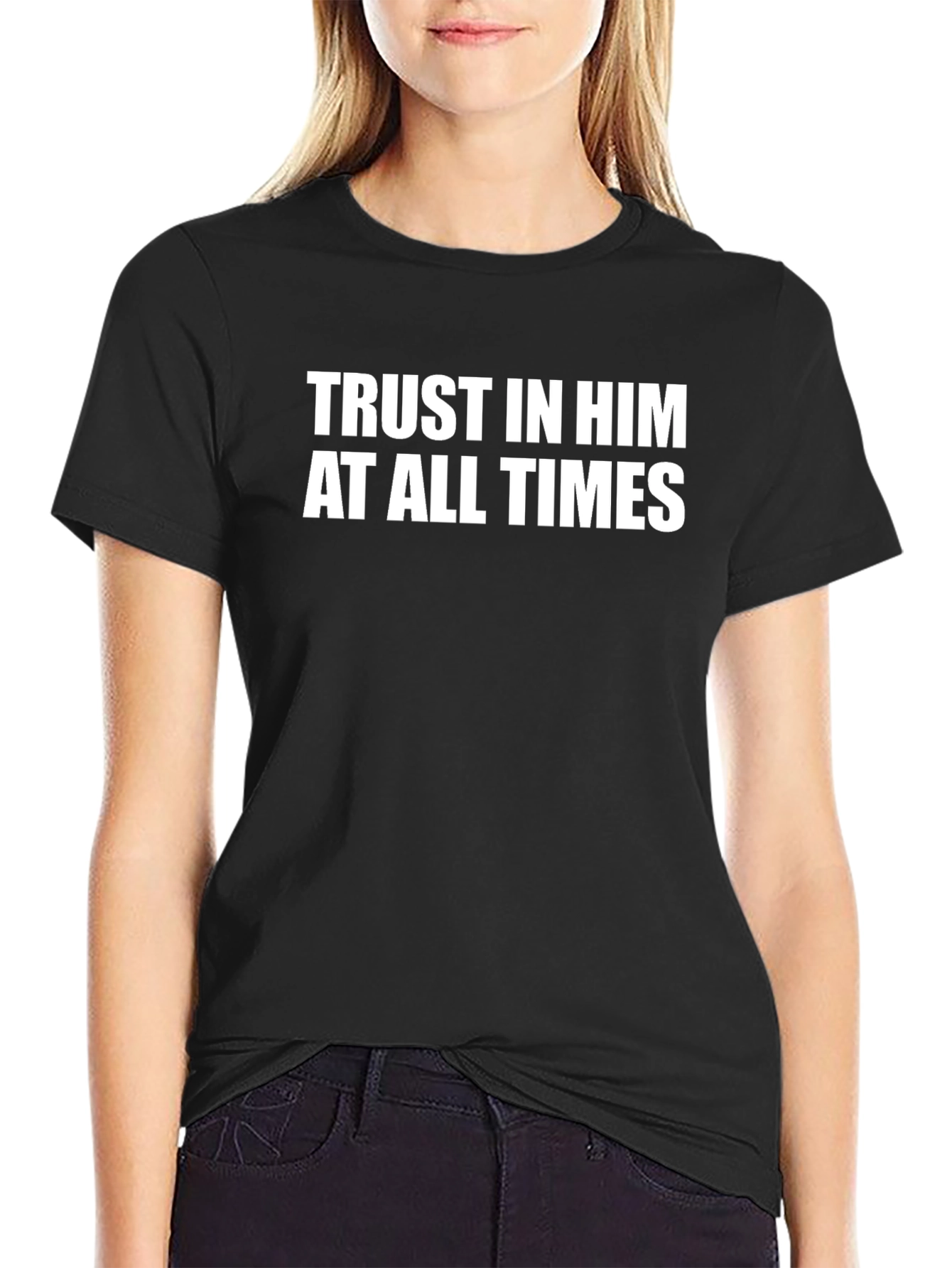 Trust In Him Graphic Tee - Christian Faith T-Shirt