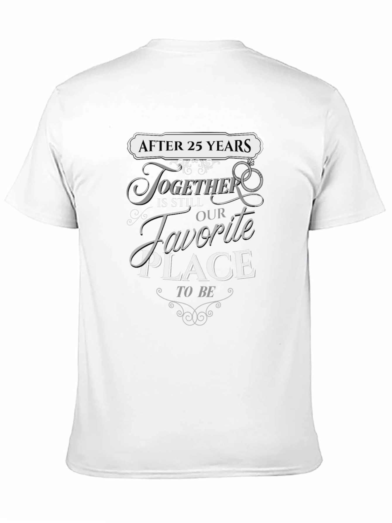 25th Anniversary T-Shirt: Favorite Place