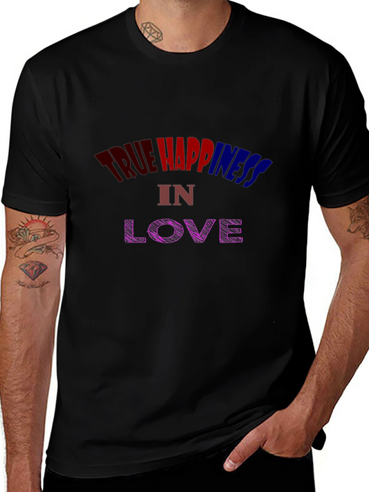 True Happiness in Love Graphic Tee