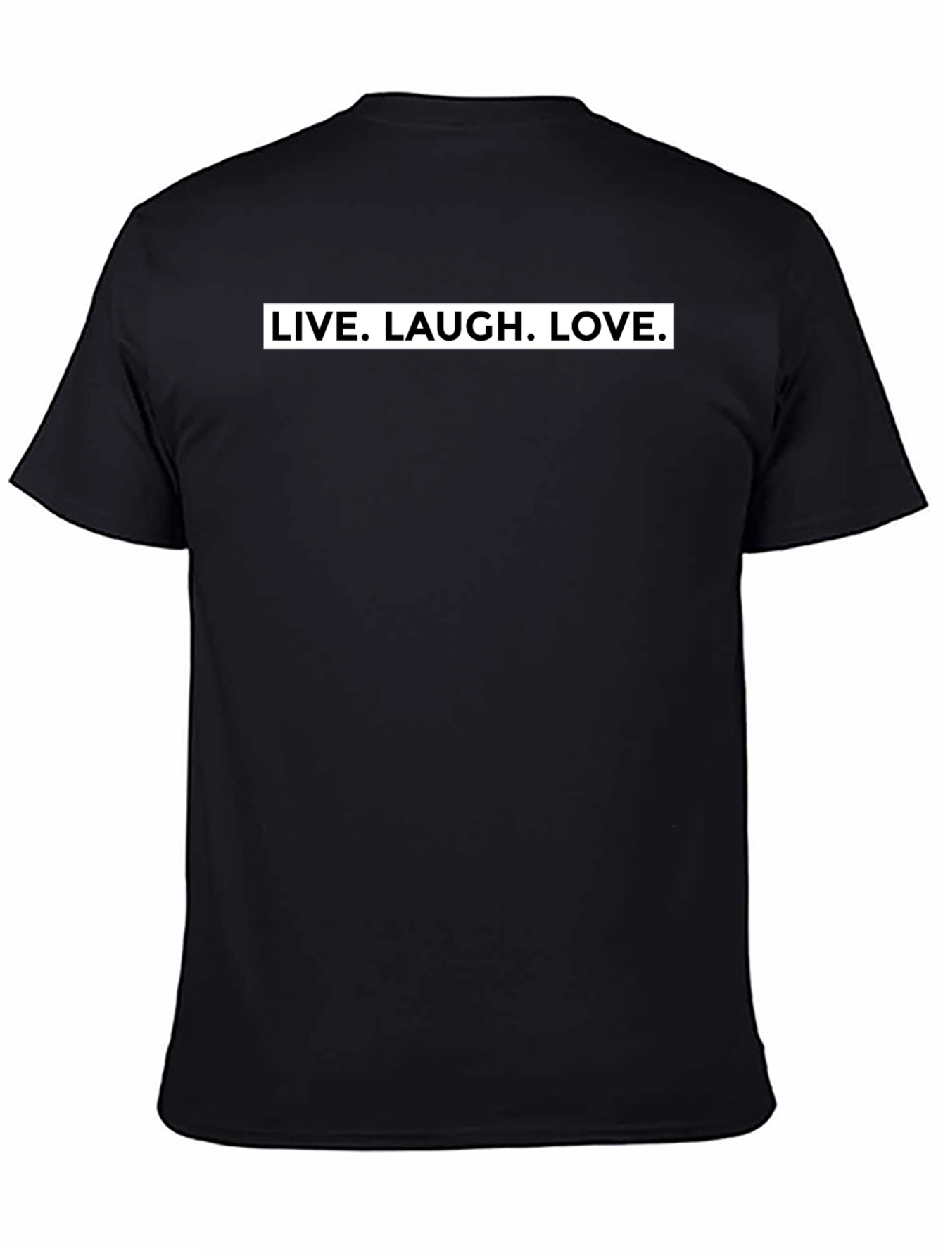 Live Laugh Love Graphic T-Shirt - Black