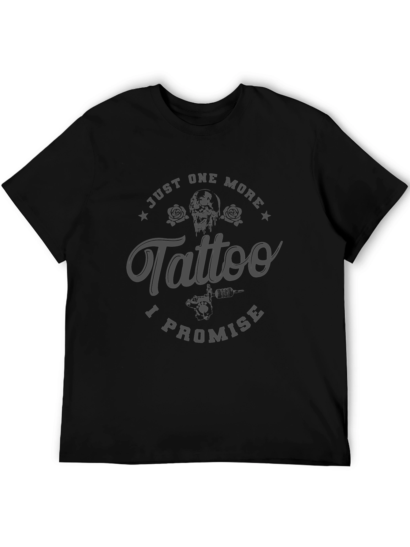 Just One More Tattoo Promise T-Shirt