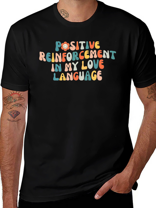 Positive Reinforcement Love Language Black T-Shirt