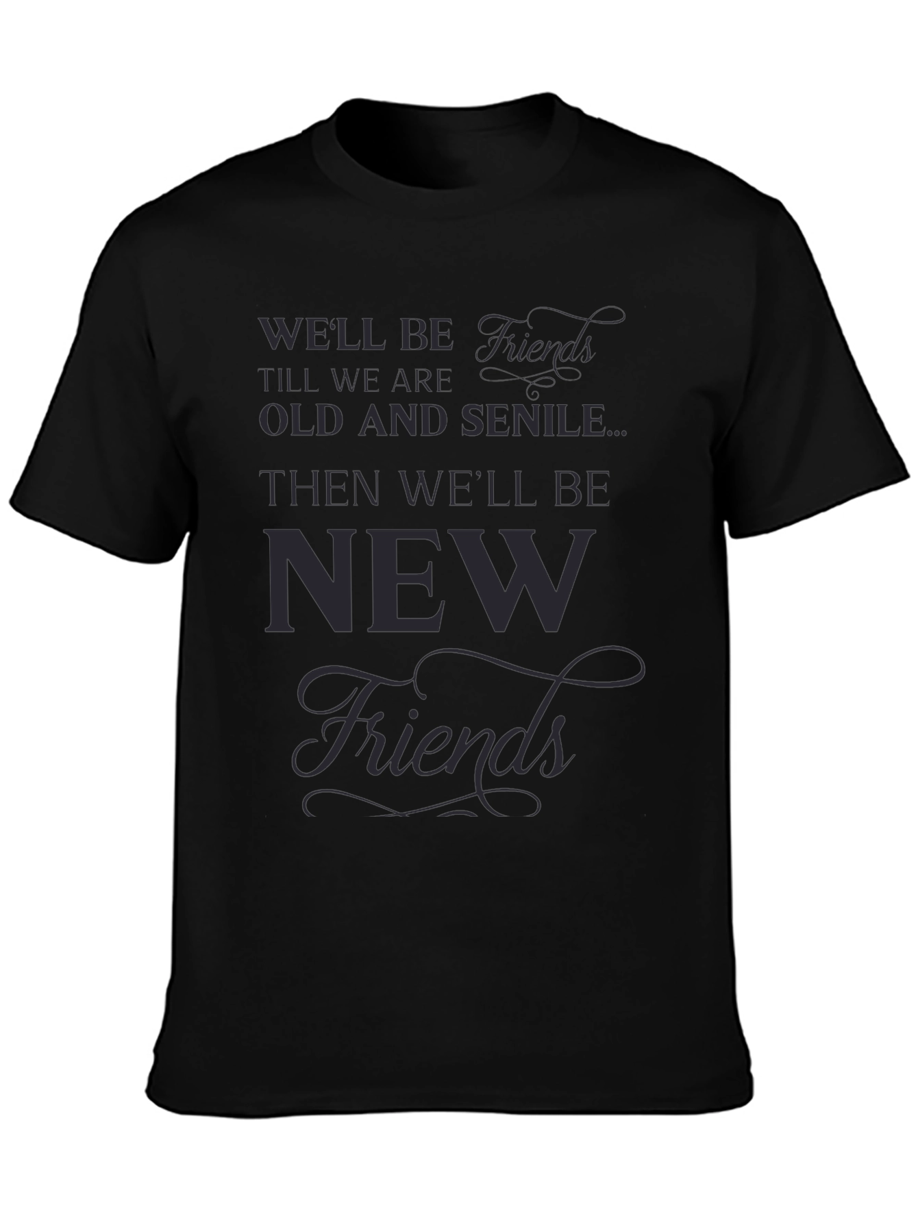 Well Be Friends Black Graphic Tee