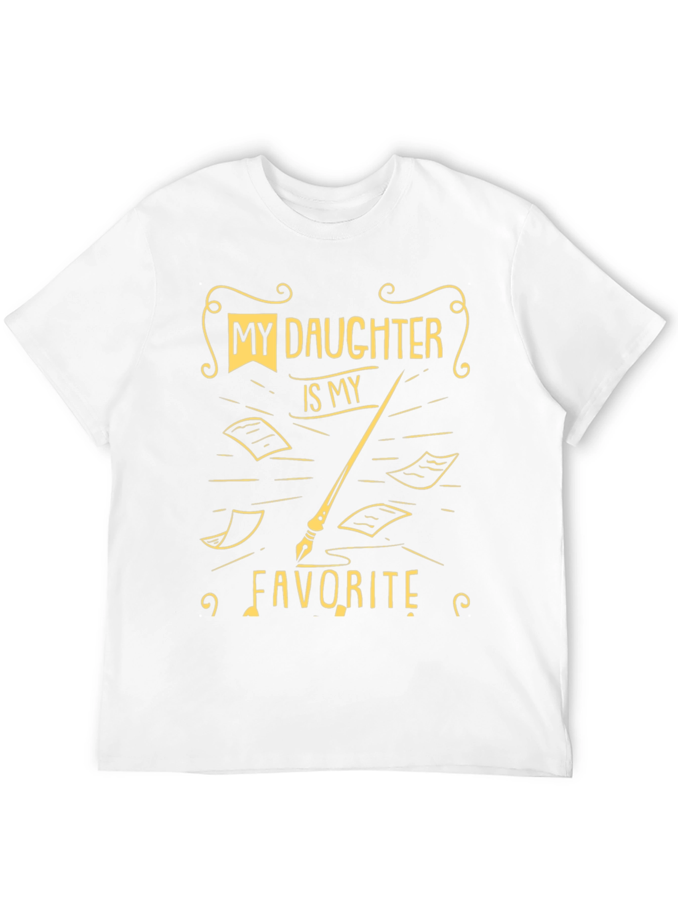 My Daughter is My Favorite Black T-Shirt