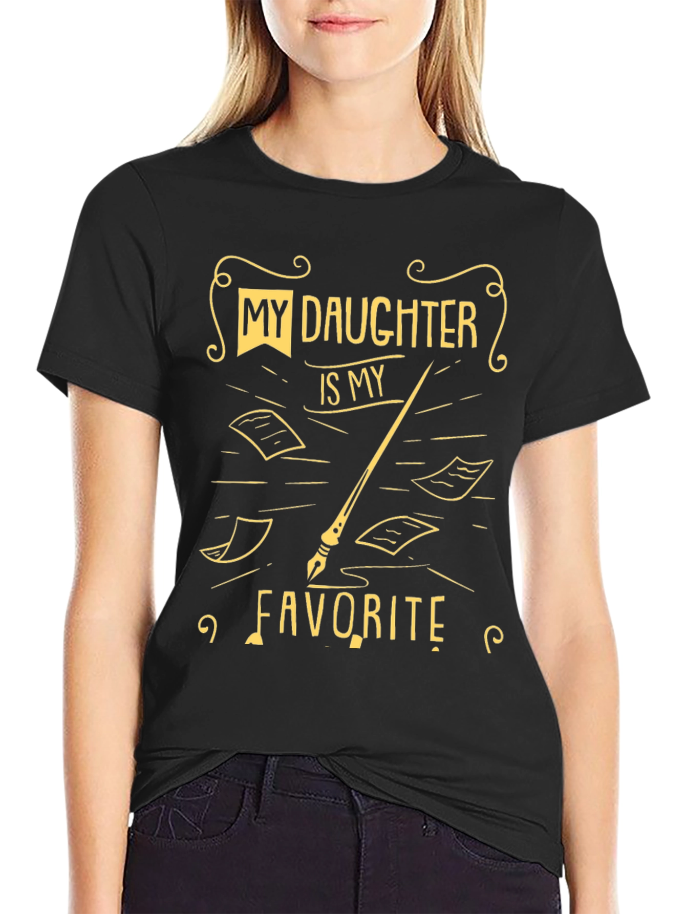 My Daughter is My Favorite Black T-Shirt