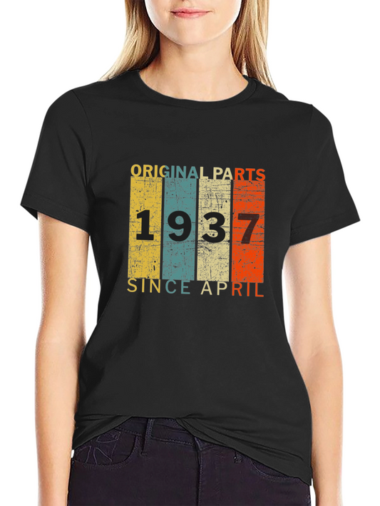 Original Parts 1937 Since April T-Shirt