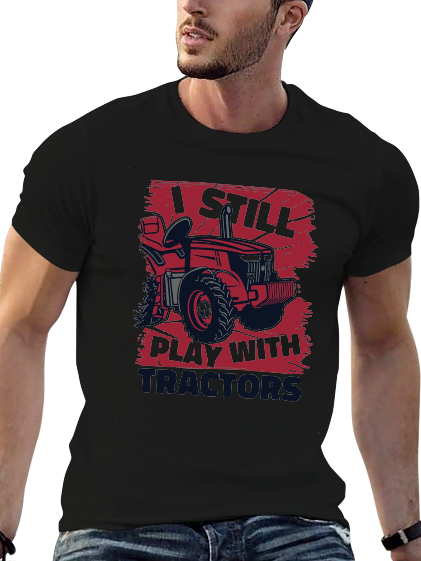 I Still Play With Tractors T-Shirt