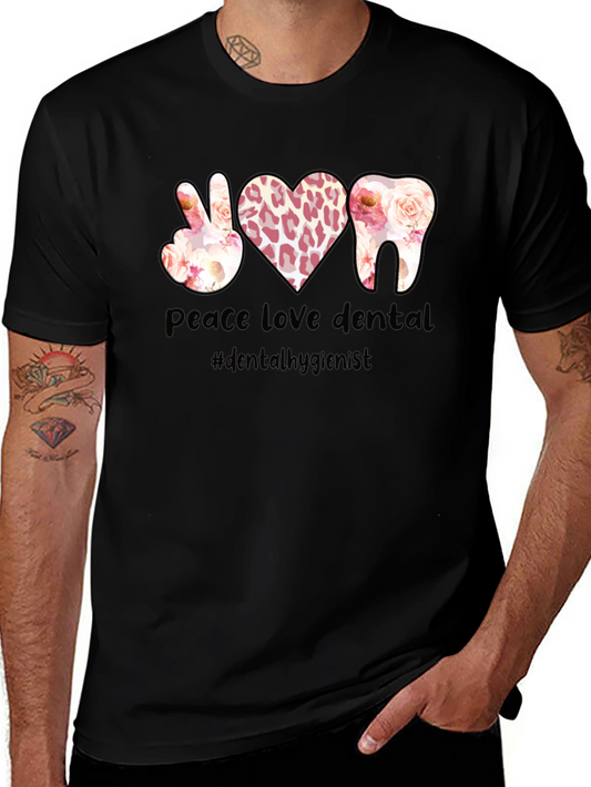 Peace Love Dental T-Shirt Dental Hygienist Tee