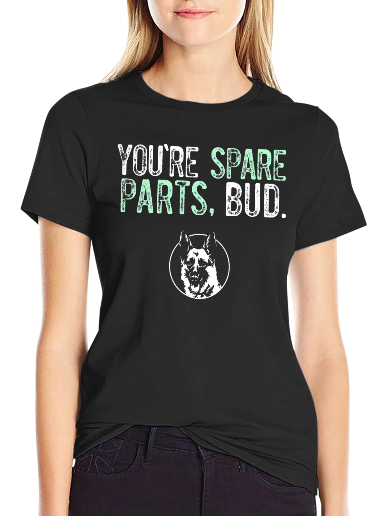 Youre Spare Parts Bud T-Shirt - Dog Graphic