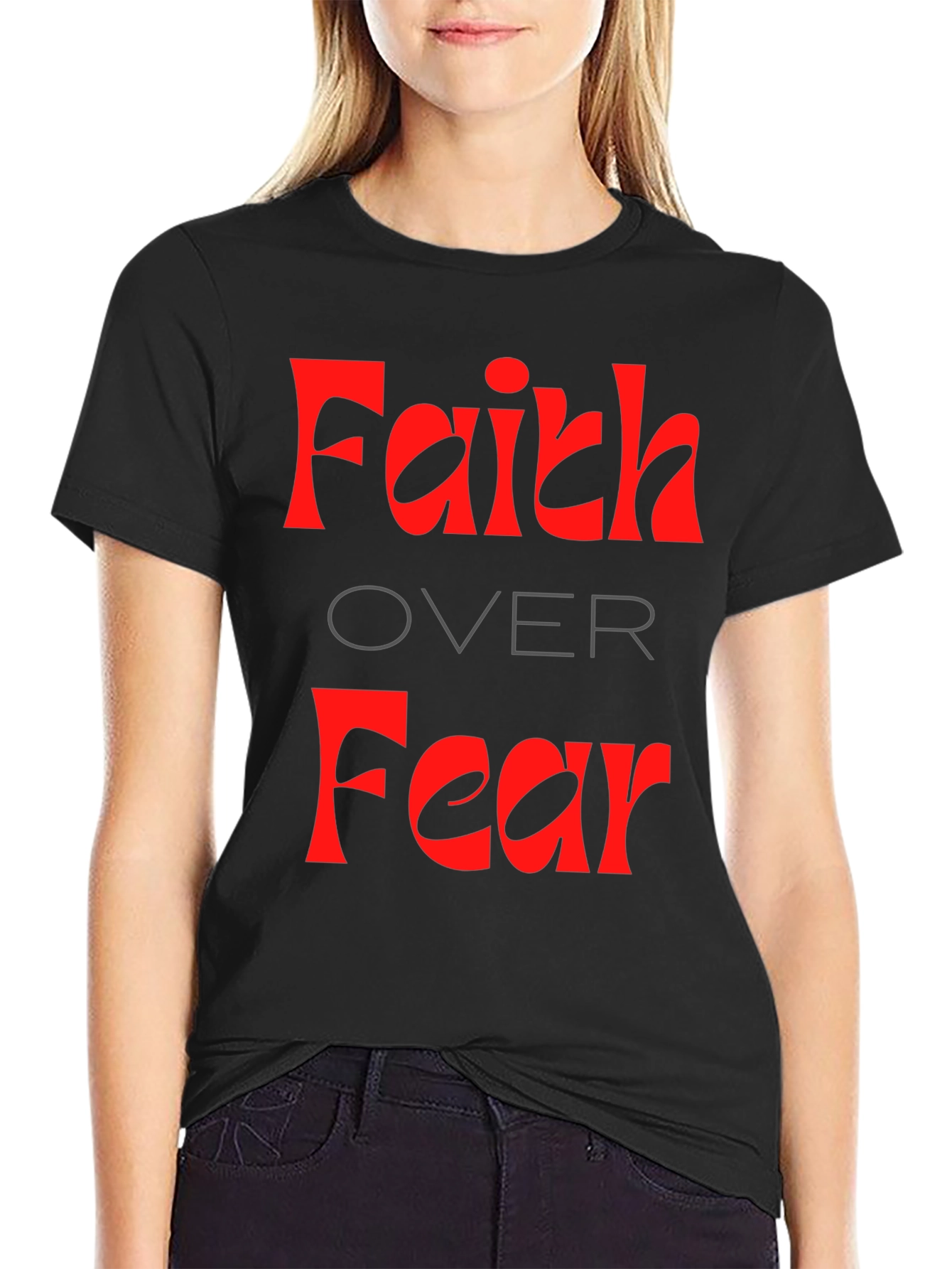 Faith Over Fear T-Shirt