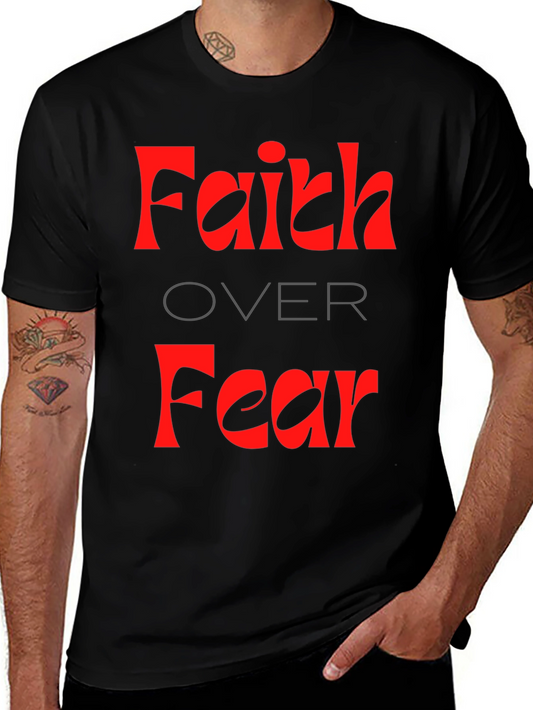 Faith Over Fear T-Shirt