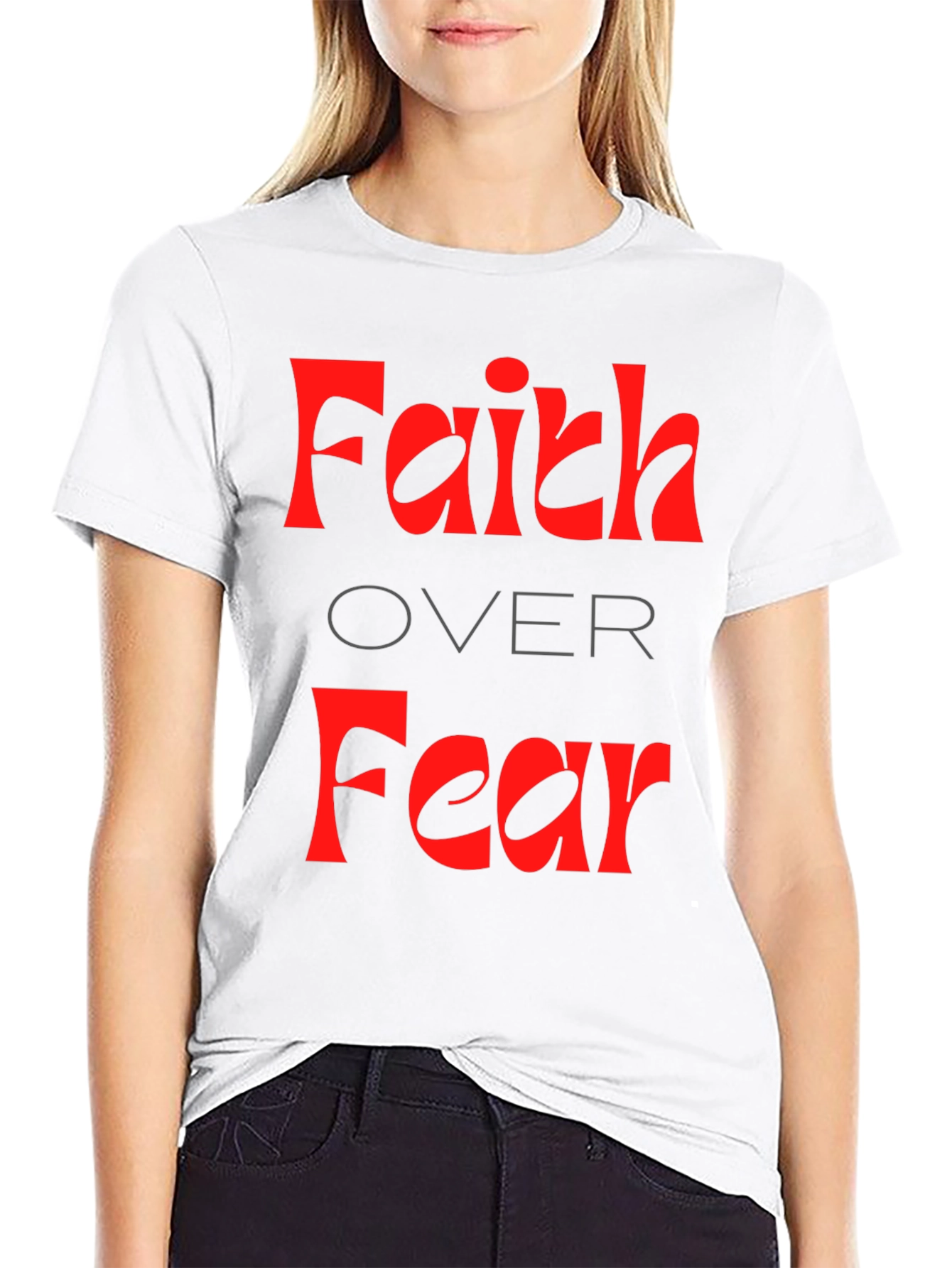 Faith Over Fear T-Shirt