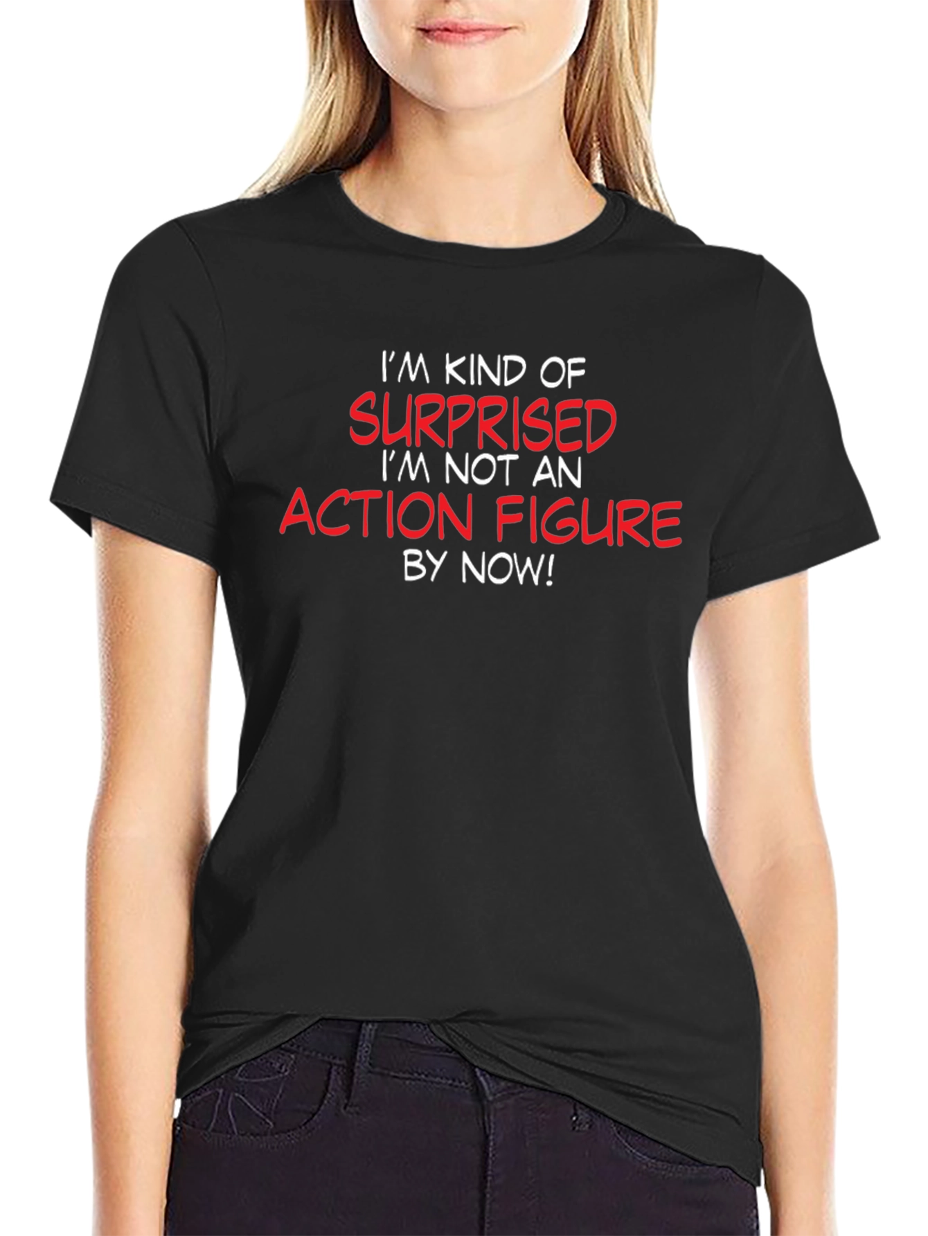 Funny Sarcastic Action Figure T-Shirt