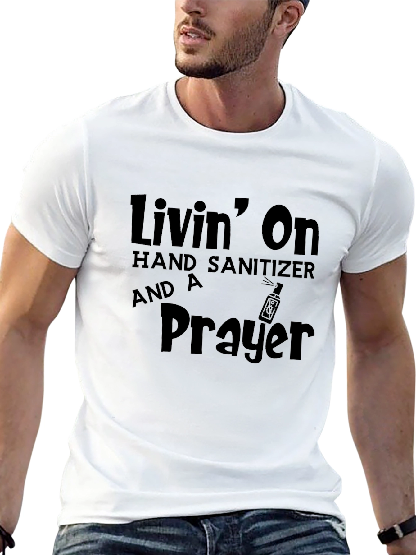 Livin on Hand Sanitizer & A Prayer Black T-Shirt