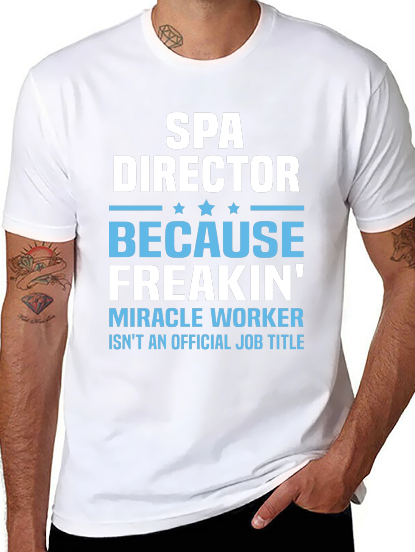 Spa Director Miracle Worker Funny T-Shirt